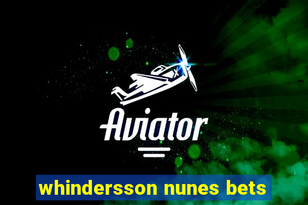 whindersson nunes bets